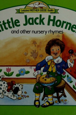 Cover of Little Jack Horner and Other Nursery Rhymes