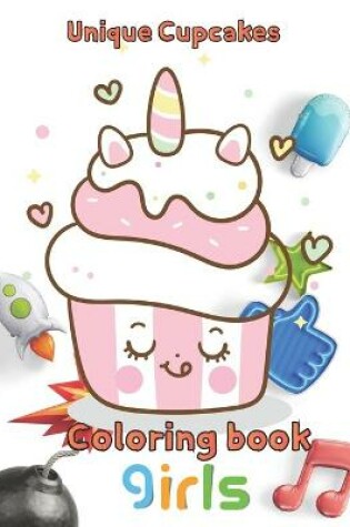 Cover of unique cupcakes coloring book girls