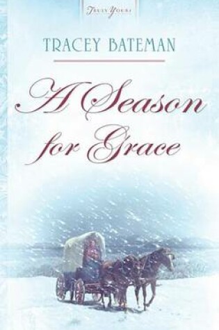 Cover of A Season for Grace