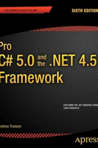 Cover of Pro C# 5.0 and the .NET 4.5 Framework