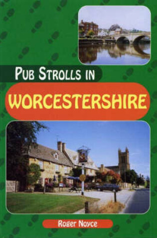 Cover of Pub Strolls in Worcestershire