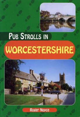 Book cover for Pub Strolls in Worcestershire