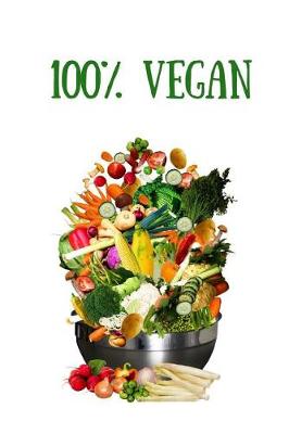 Book cover for 100% Vegan