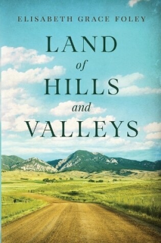 Cover of Land of Hills and Valleys