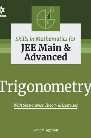 Cover of Skills in Mathematics - Trigonometry for Jee Main and Advanced