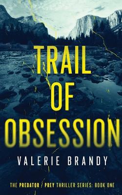 Cover of Trail of Obsession