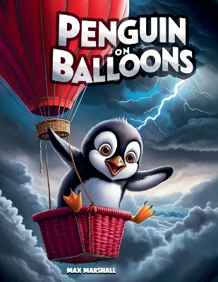 Book cover for Penguin on Balloons