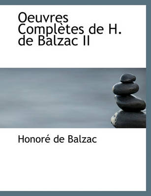 Book cover for Oeuvres Completes de H. de Balzac II