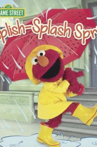 Cover of Splish-Splash Spring!