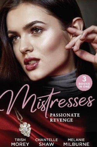 Cover of Mistresses: Passionate Revenge
