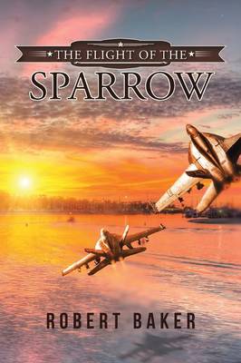 Book cover for The Flight of the Sparrow