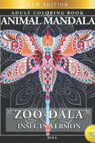 Cover of Zoo-Dala Insects Version Vol 19, Animal Mandala, Adult Coloring Book