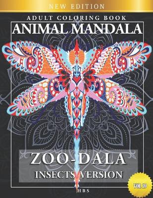 Book cover for Zoo-Dala Insects Version Vol 19, Animal Mandala, Adult Coloring Book