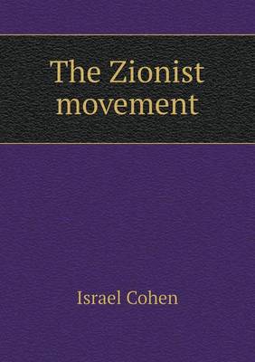 Book cover for The Zionist movement