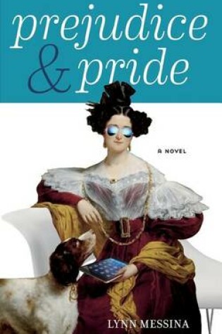 Cover of Prejudice & Pride