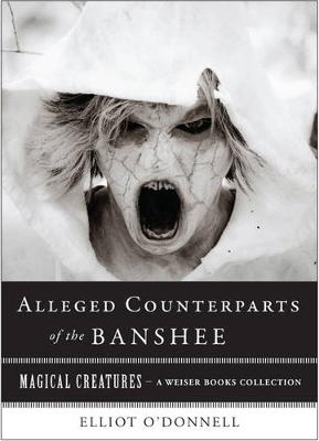 Book cover for Alleged Counterparts of the Banshee