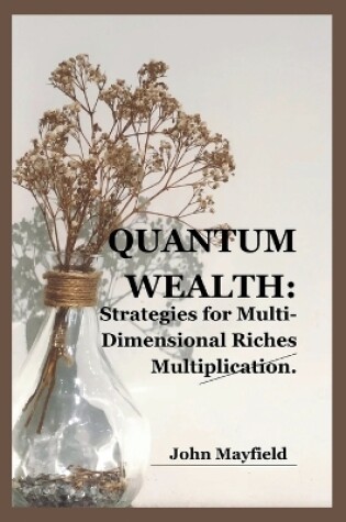 Cover of Quantum Wealth