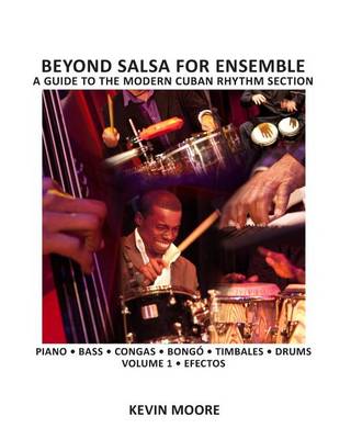 Book cover for Beyond Salsa for Ensemble - Cuban Rhythm Section Exercises