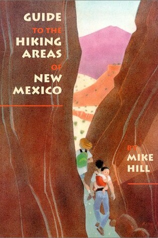 Cover of Guide to the Hiking Areas of New Mexico