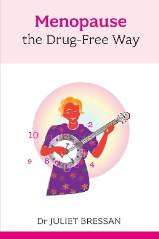 Cover of Menopause: The Drug-Free Way