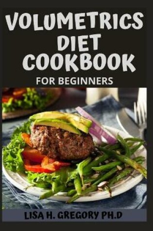 Cover of Volumetrics Diet Cookbook