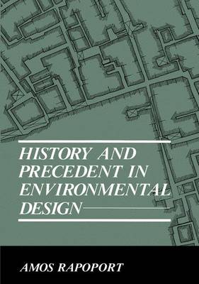 Cover of History and Precedent in Environmental Design