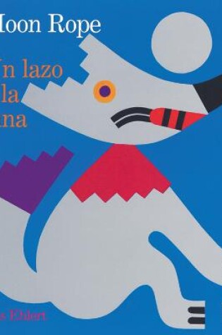 Cover of Moon Rope/un Lazo a La Luna