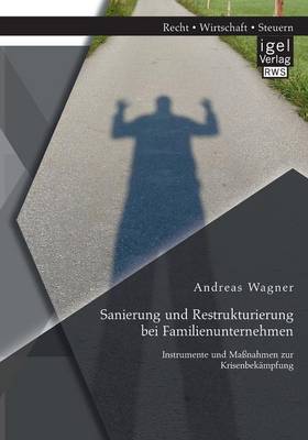 Book cover for Sanierung und Restrukturierung bei Familienunternehmen