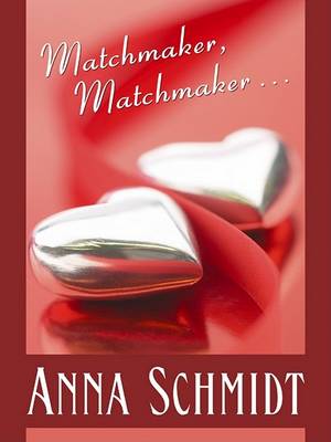 Book cover for Matchmaker, Matchmaker . . .