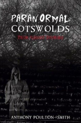 Cover of Paranormal Cotswolds