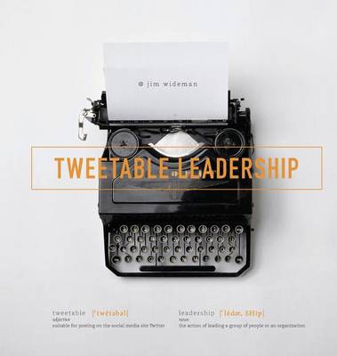 Book cover for Tweetable Leadership