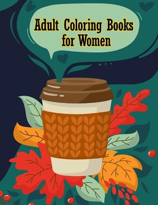 Book cover for Adult coloring books for women