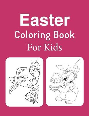 Book cover for Easter Coloring Book For Kids