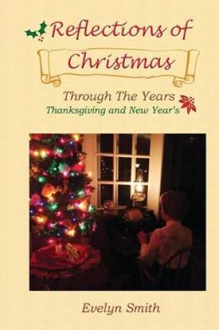 Cover of Reflections of Christmas Through the Years