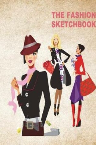 Cover of The Fashion Sketchbook