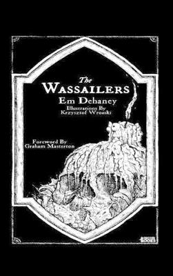 Book cover for The Wassailers