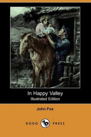 Cover of In Happy Valley(Dodo Press)