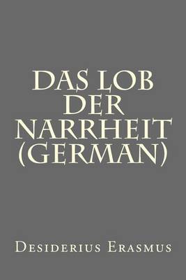 Book cover for Das Lob Der Narrheit (German)