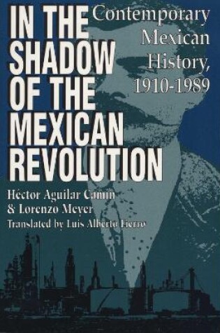 Cover of In the Shadow of the Mexican Revolution