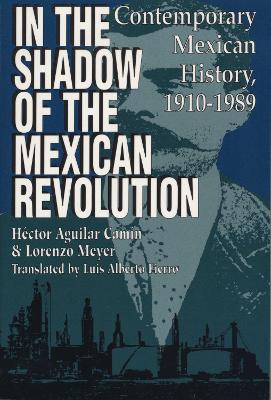 Book cover for In the Shadow of the Mexican Revolution