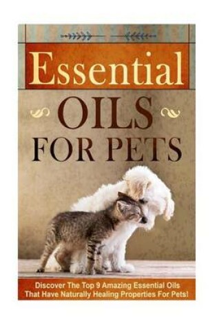 Cover of Essential Oils for Pets