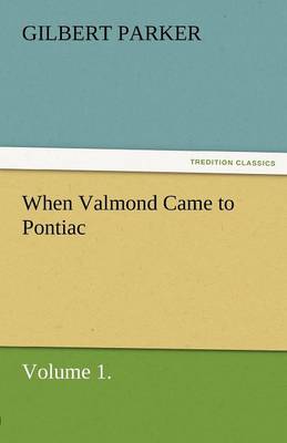 Book cover for When Valmond Came to Pontiac, Volume 1.