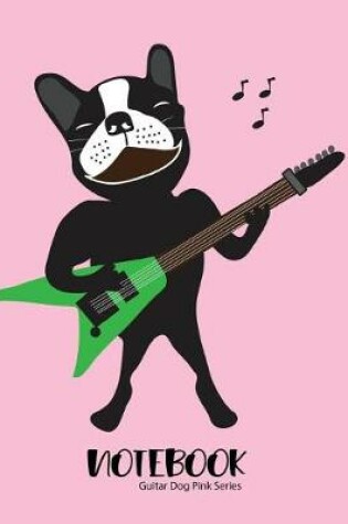 Cover of Notebook Guitar Dog Pink Series