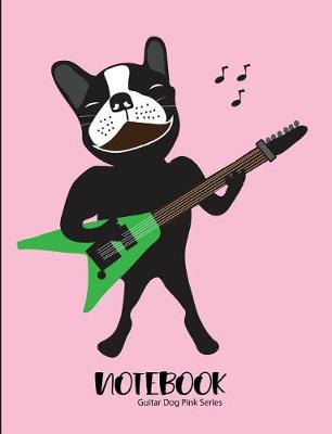 Book cover for Notebook Guitar Dog Pink Series