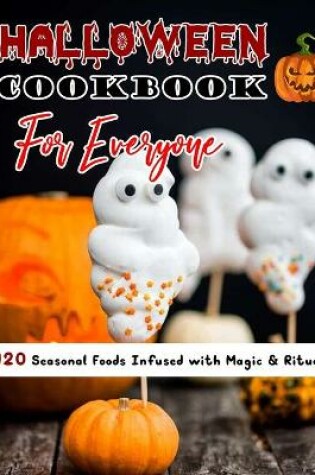 Cover of Halloween Cookbook For Everyone (with pictures)