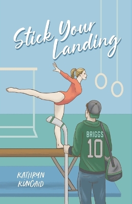 Cover of Stick Your Landing