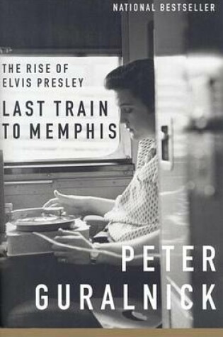 Cover of Last Train to Memphis