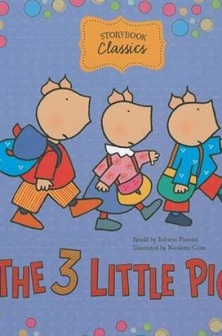Cover of The 3 Little Pigs