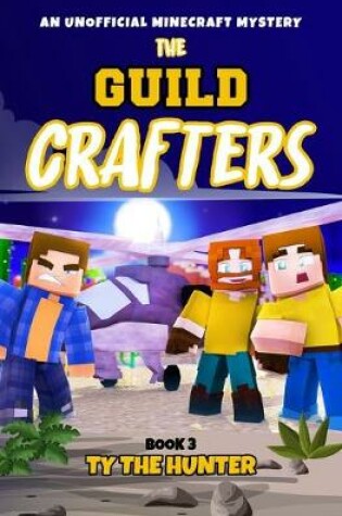 Cover of The Guild Crafters - Book 3