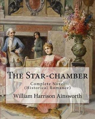 Book cover for The Star-chamber By